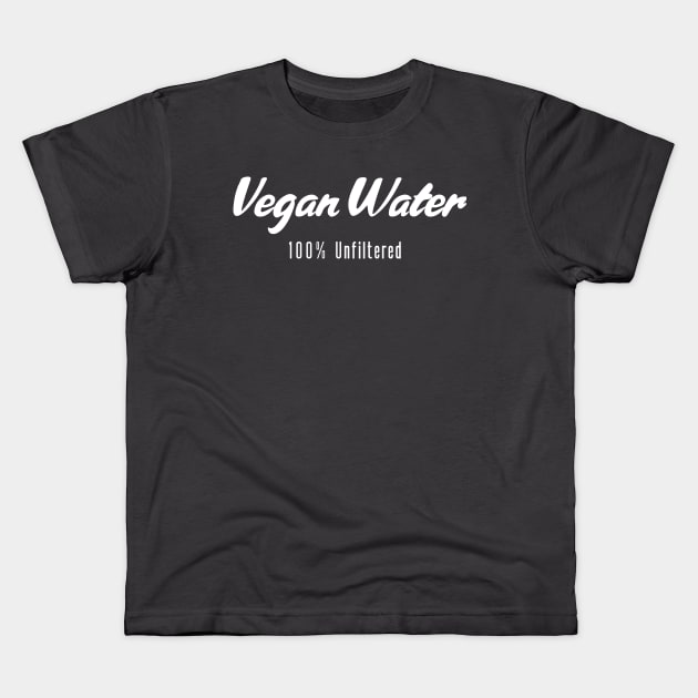 Vegan Water Kids T-Shirt by Rob Fishbeck